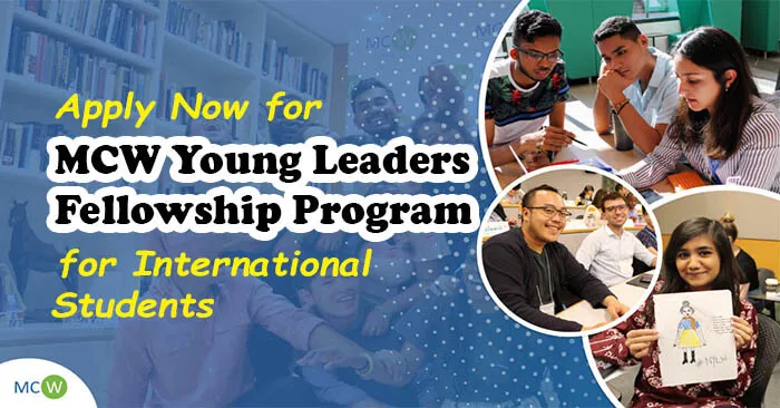 MCW Young Leaders Fellowship 2024 in USA | Fully Funded | MCW Global Fellowship